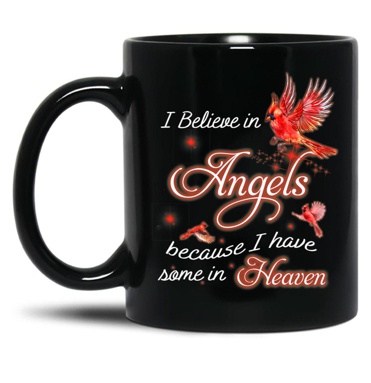 I Believe In Angels Because I Have Some In Heaven Black Coffee Mug, Gift Coffee Mug
