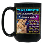 I Believe In You You Were Always Will Be The Best Thing My Daughter Black Gift Coffee Mug