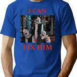 I Can Fix Him - Terrifier Art The Clown T-Shirt for Men & Women, T-Shirts Graphic Tee - Blue