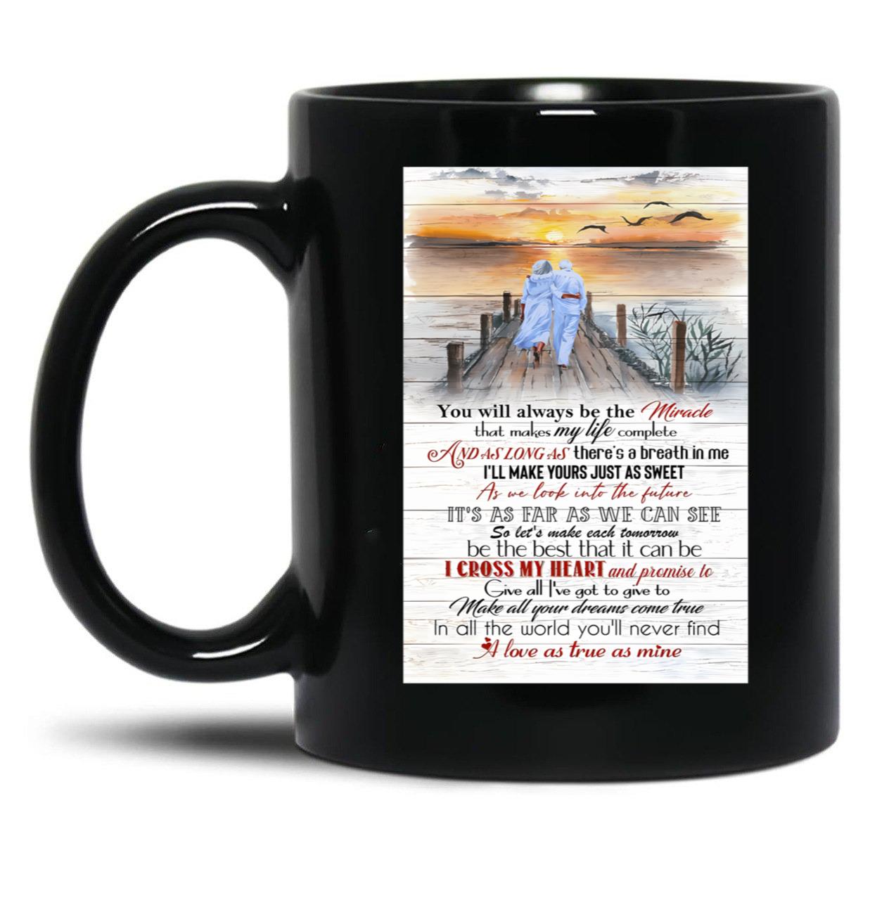 I Cross My Heart Lyrics - Old Couple Sunset - You Will Always Be The Miracle Black Gift Coffee Mug