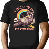 I Delight In My Own Filth T-Shirt for Men & Women, T-Shirts Graphic Tee - Black