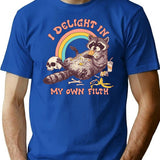 I Delight In My Own Filth T-Shirt for Men & Women, T-Shirts Graphic Tee - Blue
