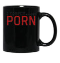 I Direct Midget Porn Funny Adult Humor Black Coffee Mug, Gift Coffee Mug - Black
