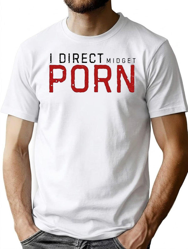 I Direct Midget Porn Funny Adult Humor Premium Heavyweight Cotton T-Shirt - White