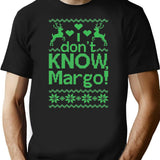 I Don'T Know Margo Premium Heavyweight Cotton T-Shirt - Black