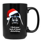 I Find Lack Of Cheer Disturbing Christmas Black Coffee Mug, Gift Coffee Mug