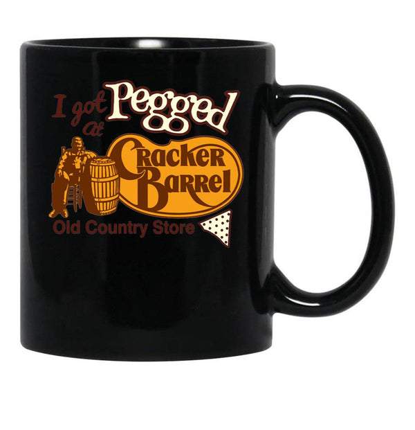 I Got Pegged At Cracker Barrel Old Country Store I Got Pegged At Cracker Black Coffee Mug, Gift Coffee Mug - Black
