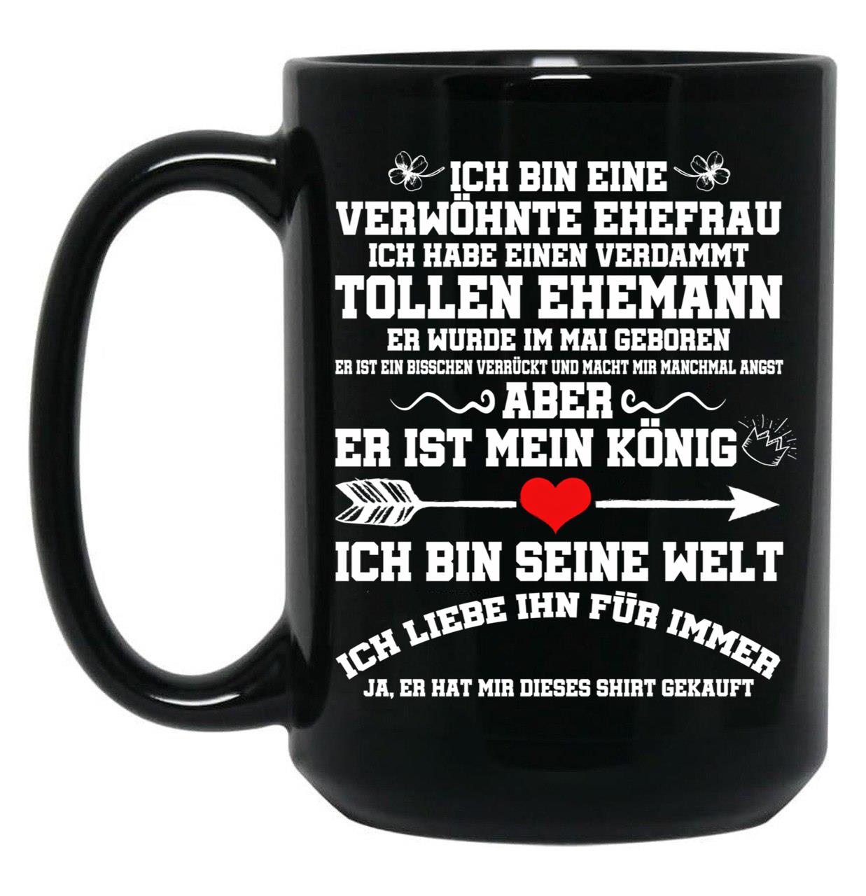 I Have A Damn Great Husband In May Black Coffee Mug, Gift Coffee Mug