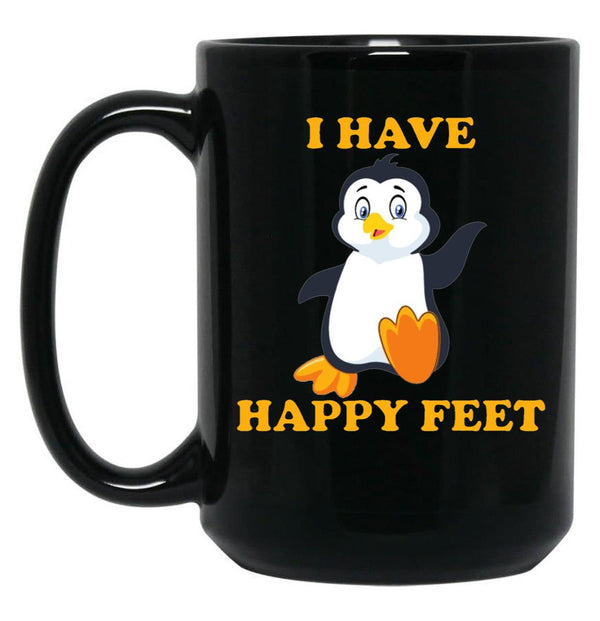 I Have Happy Feet Black Coffee Mug, Gift Coffee Mug - Black