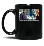 I Have To Eat So I Can Take My Back Pill Christmas Vacation Black Coffee Mug, Gift Coffee Mug