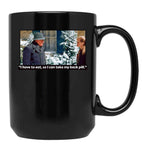 I Have To Eat So I Can Take My Back Pill Christmas Vacation Black Coffee Mug, Gift Coffee Mug