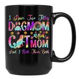 I Have Two Titles Dog Mom Cat Mom Dog Lover Mother'S Day Black Gift Coffee Mug - Black