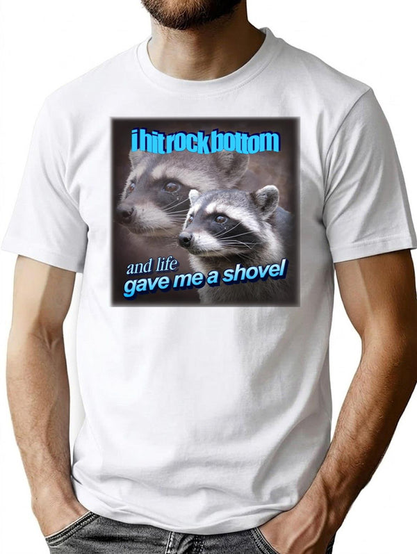I Hit Rock Bottom and Life Gave Me A Shovel Raccoon Word Art Premium Heavyweight Cotton T-Shirt - White