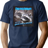 I Hit Rock Bottom and Life Gave Me A Shovel Raccoon Word Art Premium Heavyweight Cotton T-Shirt - Navy