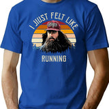 I Just Felt Like Running Retro T-Shirt for Men & Women, T-Shirts Graphic Tee - Blue