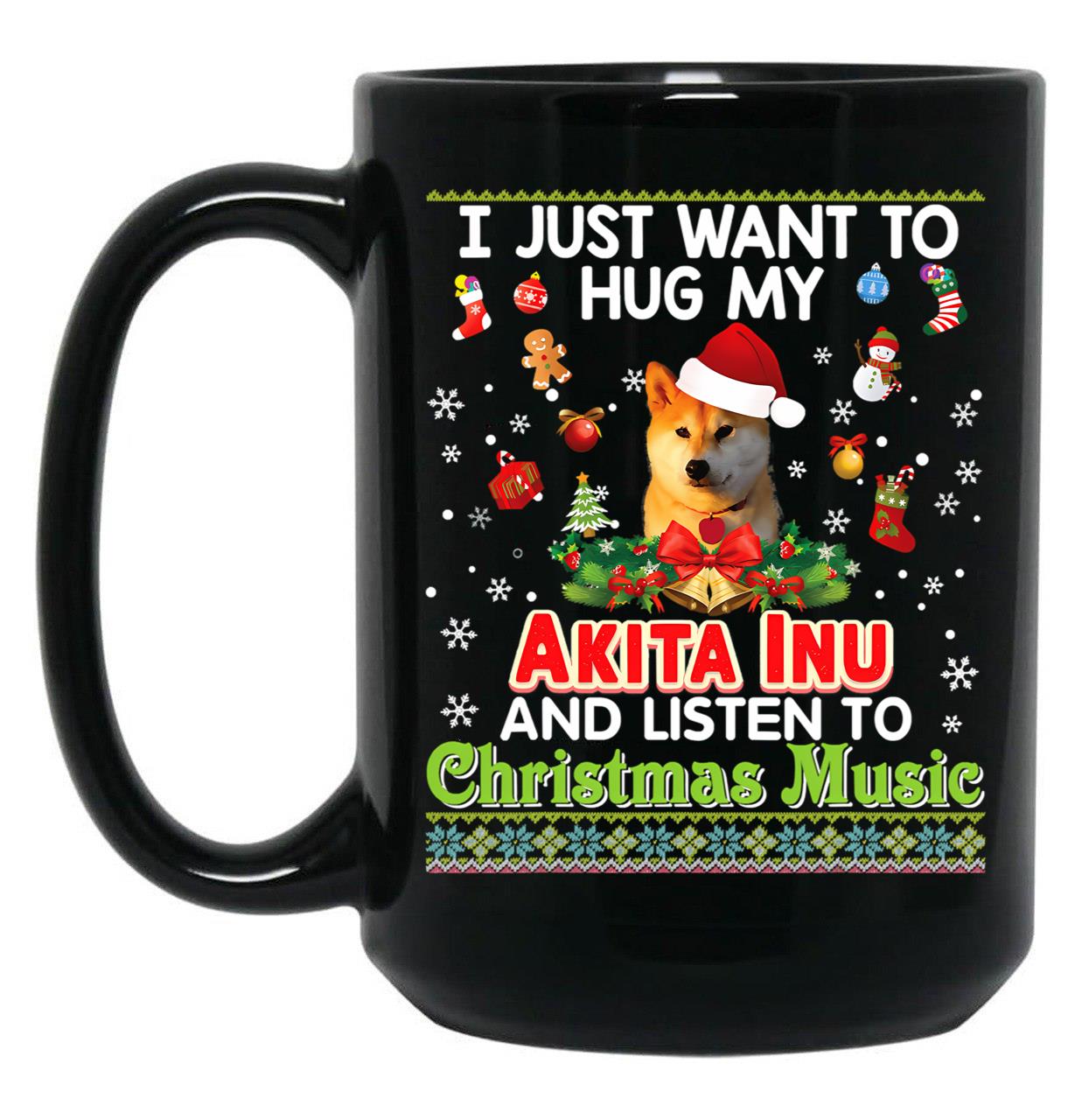 I Just Want To Hug My Akita Inu Dog Black Coffee Mug