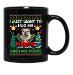 I Just Want To Hug My Bulldog Dog Black Coffee Mug - Black