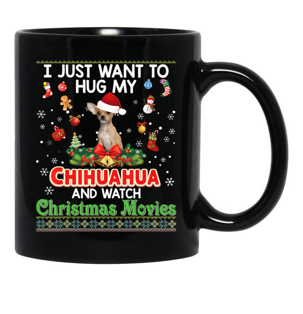 I Just Want To Hug My Chihuahua Dog And Watch Lightweight Sweat Black Gift Coffee Mug - Black