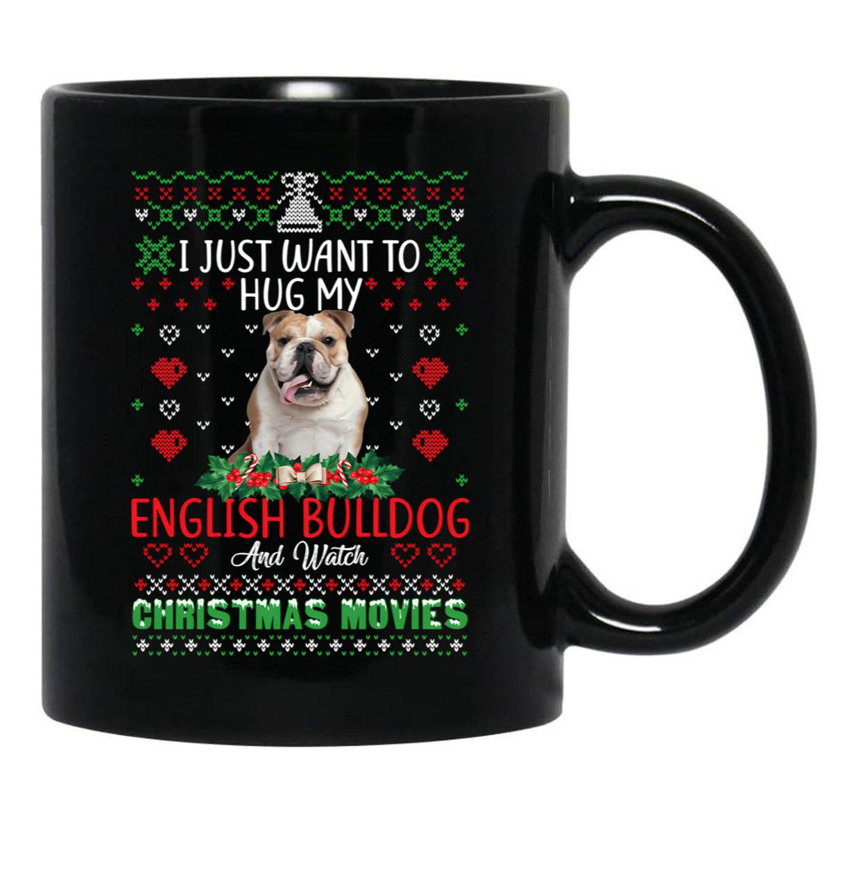 I Just Want To Hug My English Bulldog Dog Christmas Black Coffee Mug - Black