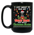 I Just Want To Hug My Great Dane Dog And Watch Pullover Hoodie Black Gift Coffee Mug