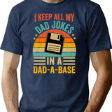 I Keep All My Dad Jokes In A Dad A Base Vintage Fathers Day T-Shirt for Men & Women, T-Shirts Graphic Tee - Navy