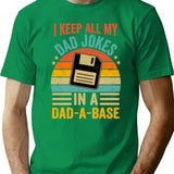 I Keep All My Dad Jokes In A Dad A Base Vintage Fathers Day T-Shirt for Men & Women, T-Shirts Graphic Tee - Green