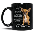 I Know I'M Just A Dog Chihuahua Black Coffee Mug