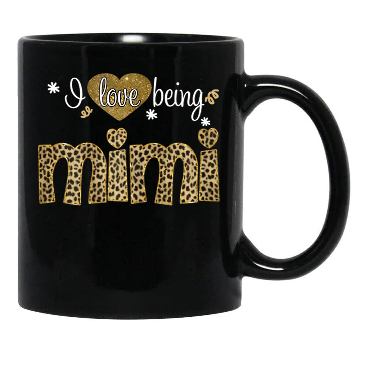 I Love Being Mimi Mimi Grandmas Gift Black Gift Coffee Mug - Black