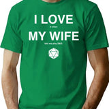 I Love It When My Wife Let'S Me Play Dd T-Shirt for Men & Women, T-Shirts Graphic Tee - Green