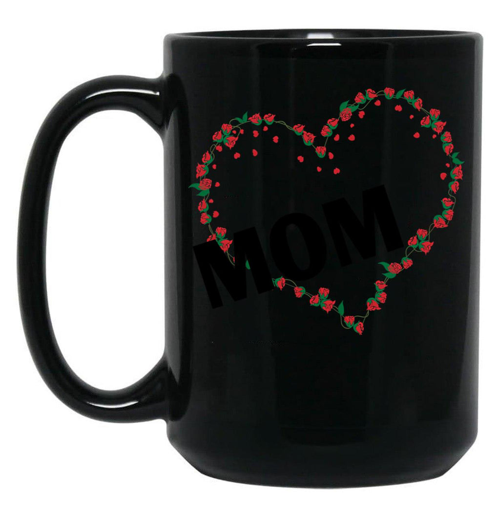I Love Mom Funny Gift Mothers Day Gifts Black Gift Coffee Mug