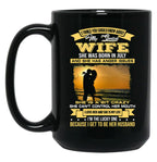 I Love My Crazy Spoiled Wife She Was Born In July Black Gift Coffee Mug