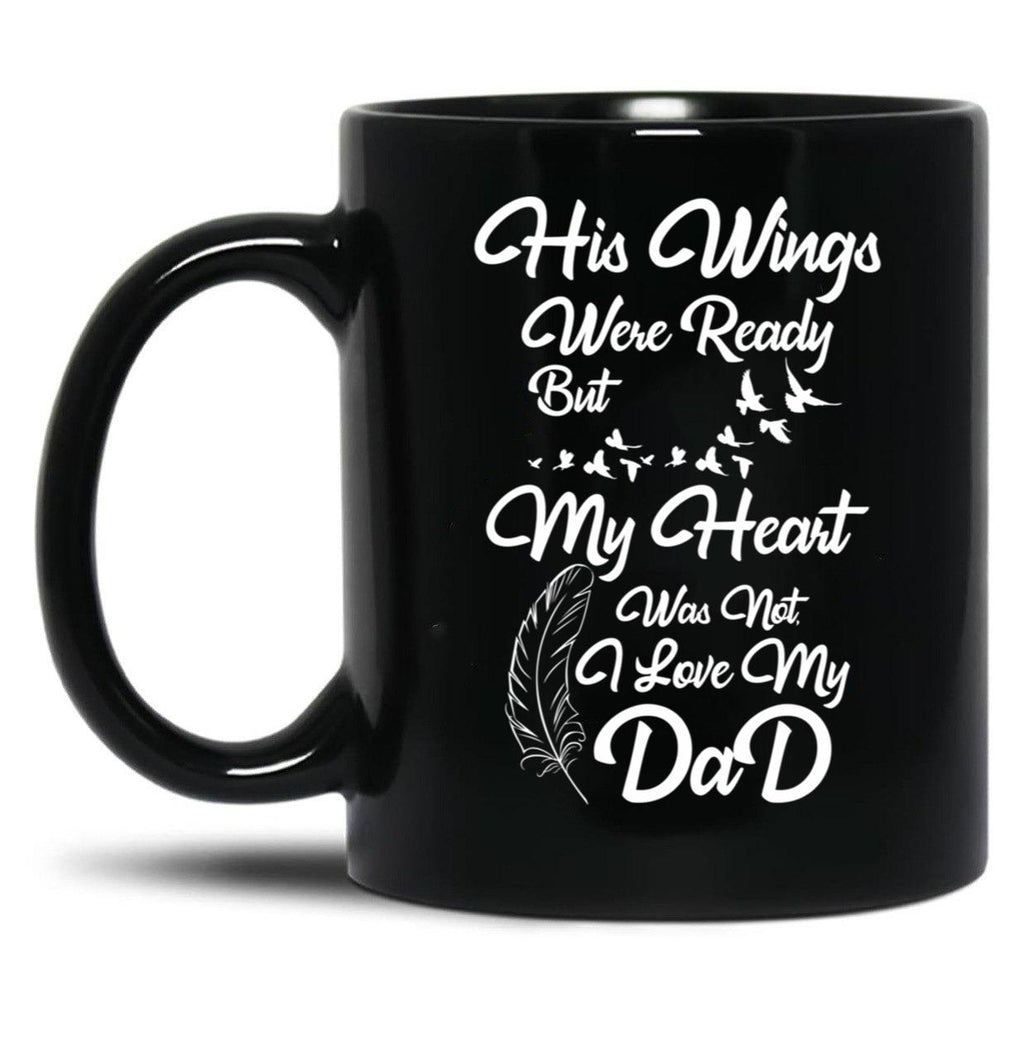 I Love My Dad Black Coffee Mug