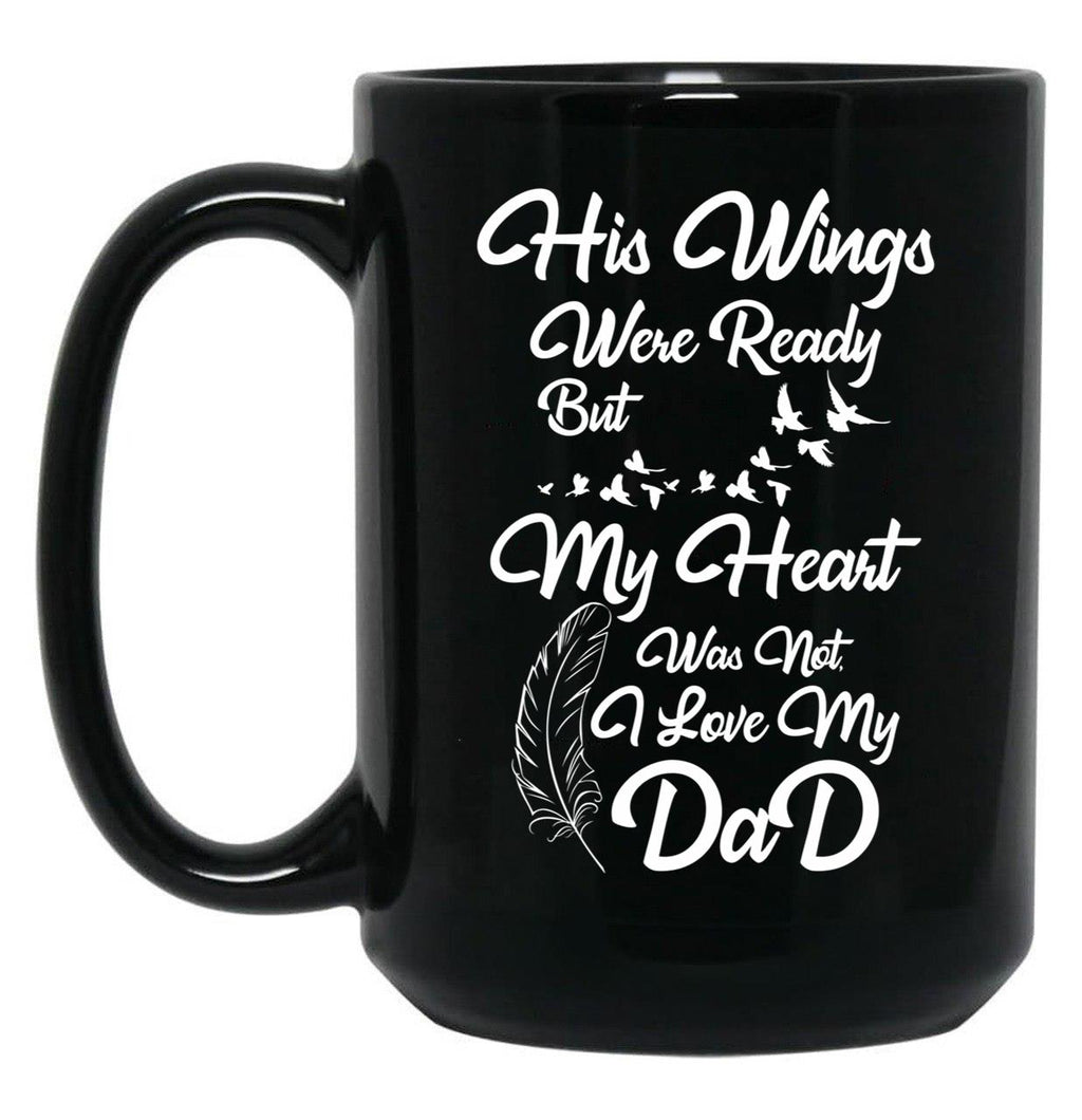 I Love My Dad Black Coffee Mug