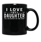 I Love My Daughter Valentine Father Day Gift For Men Black Coffee Mug - Black