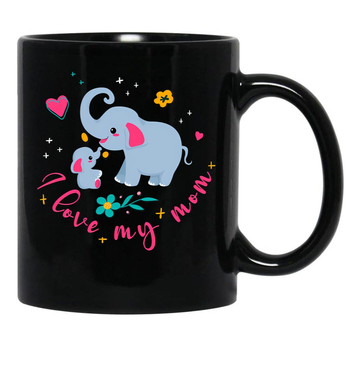 I Love My Elephant Mama Cute Mama And Baby Elephant Black Gift Coffee Mug - Black