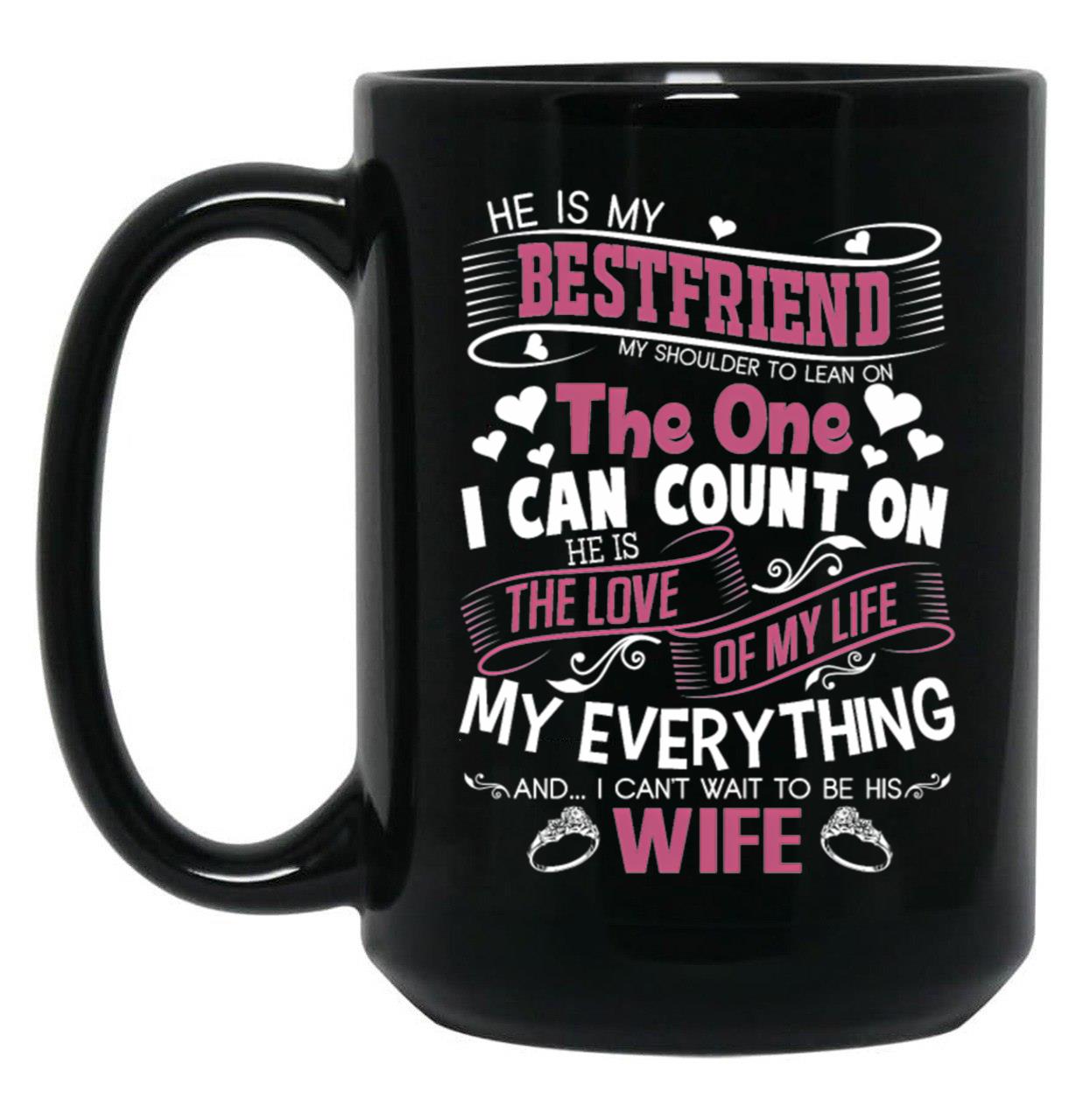 I Love My Future Husband Love Husband Black Coffee Mug