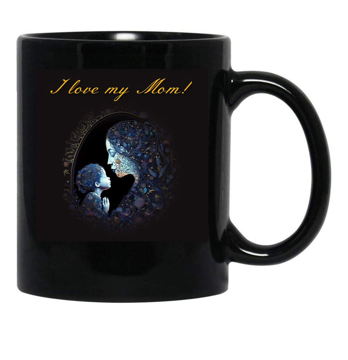I Love My Mom - Gift Design For Mothers Day 16 Black Coffee Mug - Black