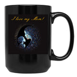 I Love My Mom - Gift Design For Mothers Day 16 Black Coffee Mug - Black