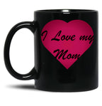 I Love My Mom Stickers Black Coffee Mug