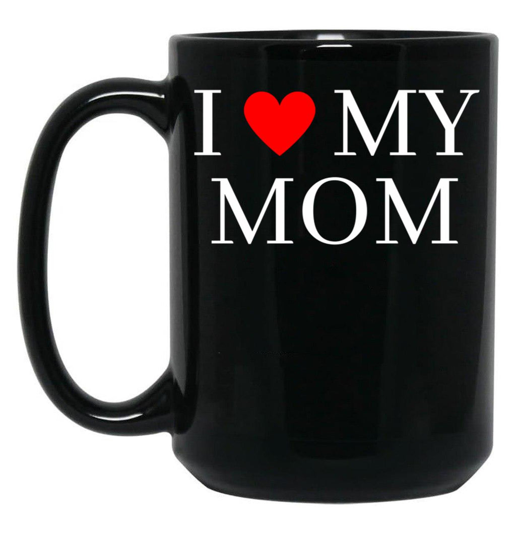 I Love My Mom (19) Black Coffee Mug