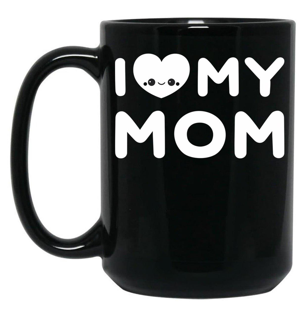 I Love My Mom (21) Black Coffee Mug