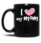 I Love My Mom (24) Black Coffee Mug