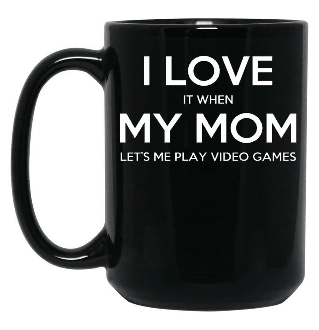 I Love My Mom (25) Black Coffee Mug