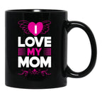 I Love My Mom (27) Black Coffee Mug - Black