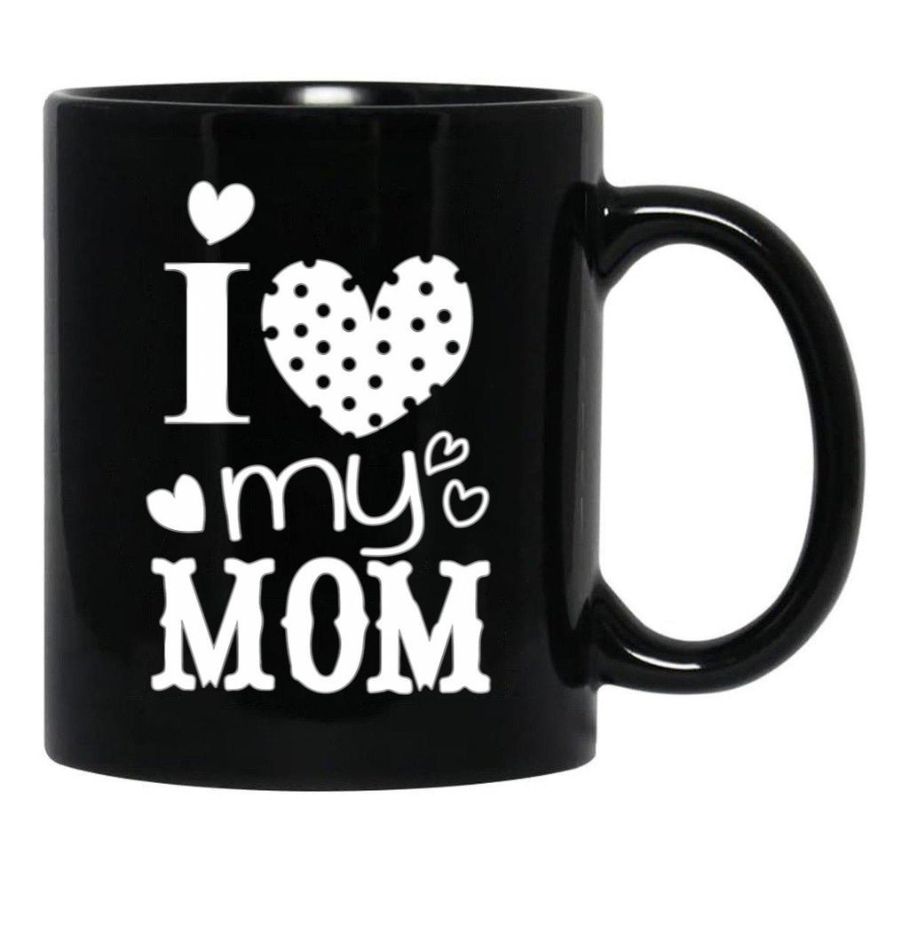 I Love My Mom (28) Black Coffee Mug - Black