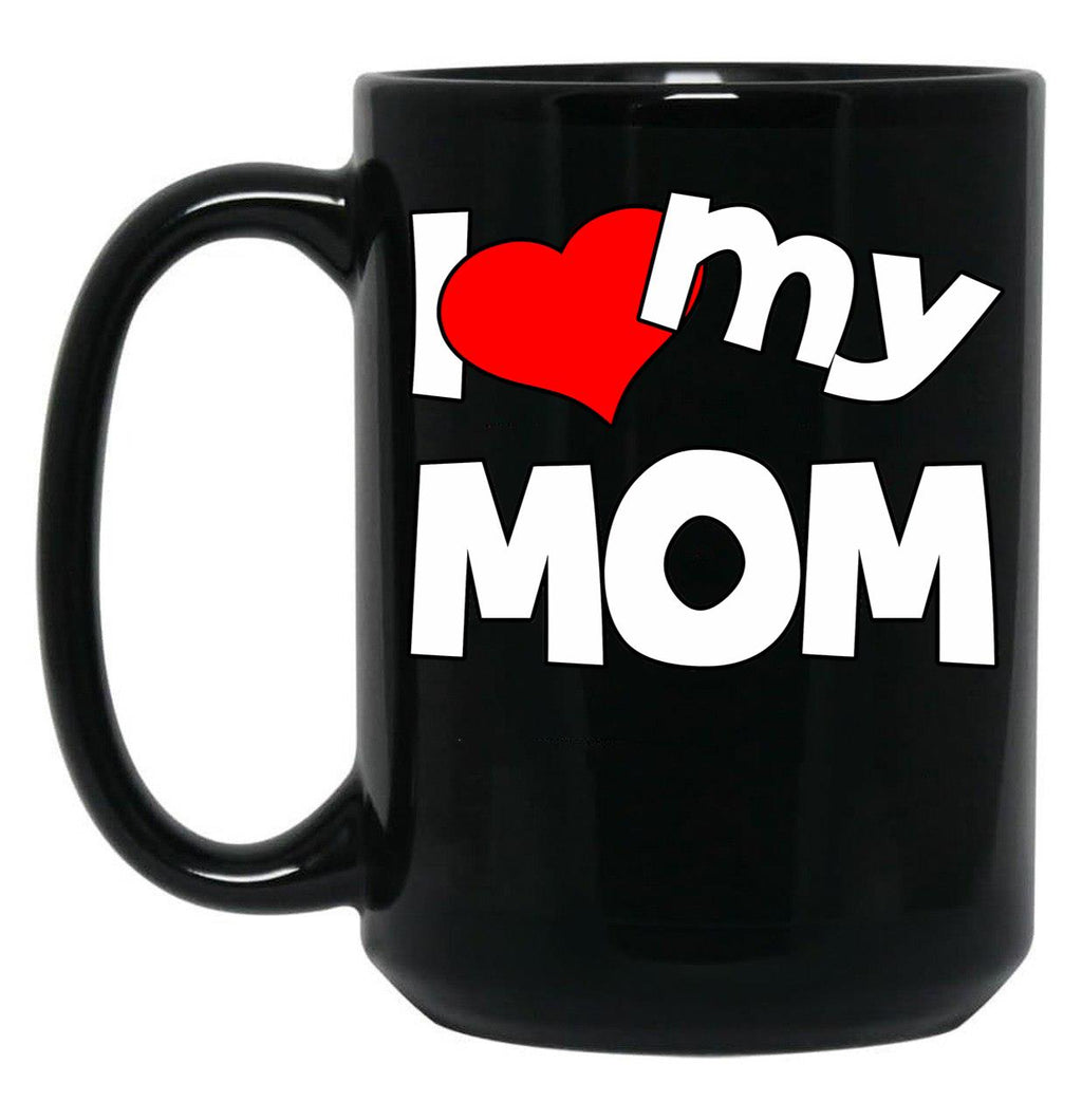 I Love My Mom (2) Black Coffee Mug