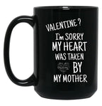I Love My Mom (34) Black Coffee Mug