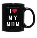 I Love My Mom (36) Black Coffee Mug - Black