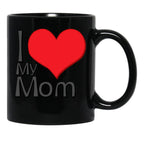 I Love My Mom (38) Black Coffee Mug - Black