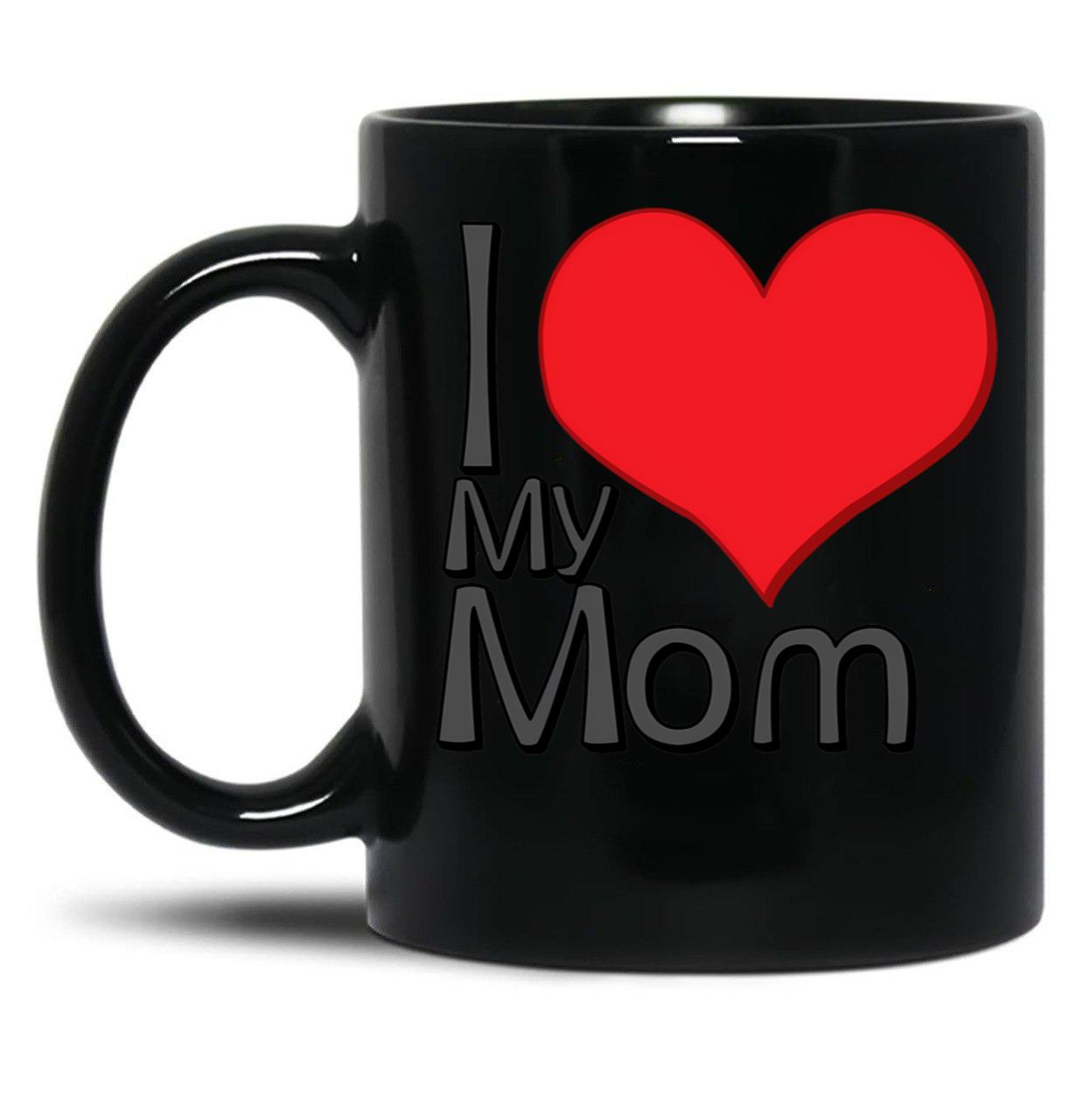 I Love My Mom (38) Black Coffee Mug
